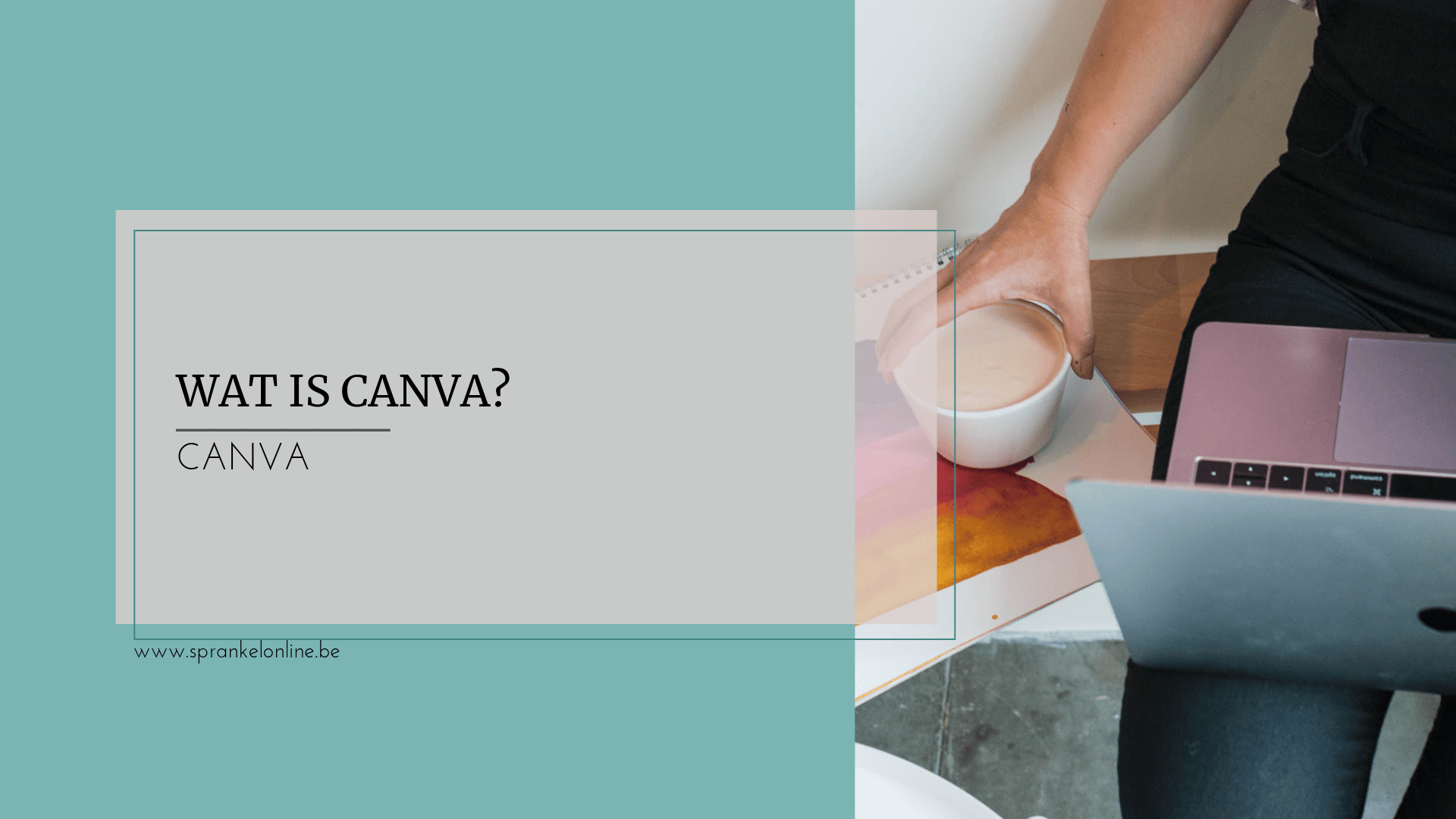 Wat is Canva_ Sprankel Online