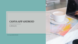 Canva App Android