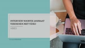 Noortje Janmaat Verdienen met video