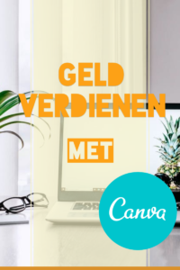 Geld verdienen met Canva