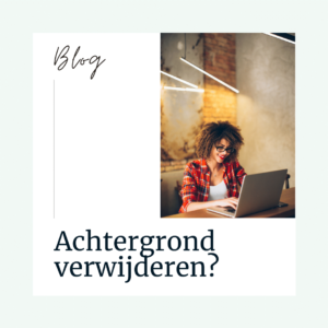 Canva Achtergrond verwijderen